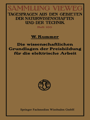 cover image of Die wissenschaftlichen Grundlagen der Preisbildung für die elektrische Arbeit